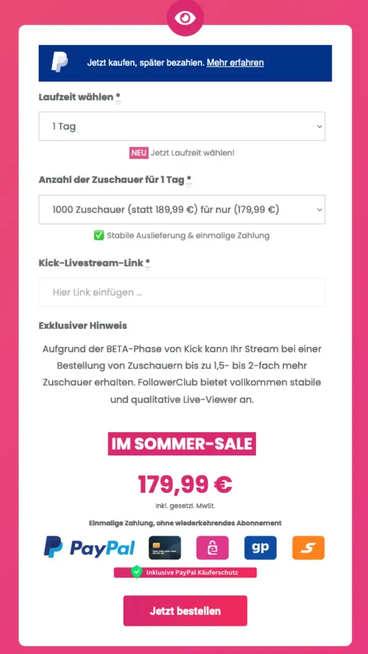 Kick Zuschauer kaufen